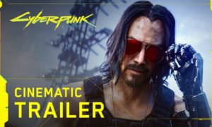 OPM Cyberpunk 2077 Issue Lands - the keanu reeves trailer as 55 m